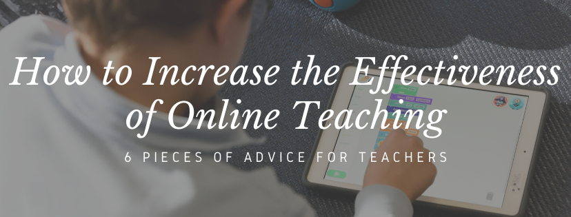 How to increase the effectiveness of online teaching