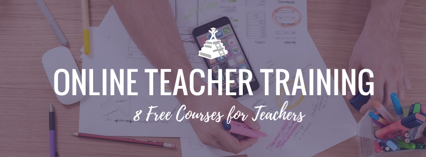 8 Free Online Teacher Training Courses